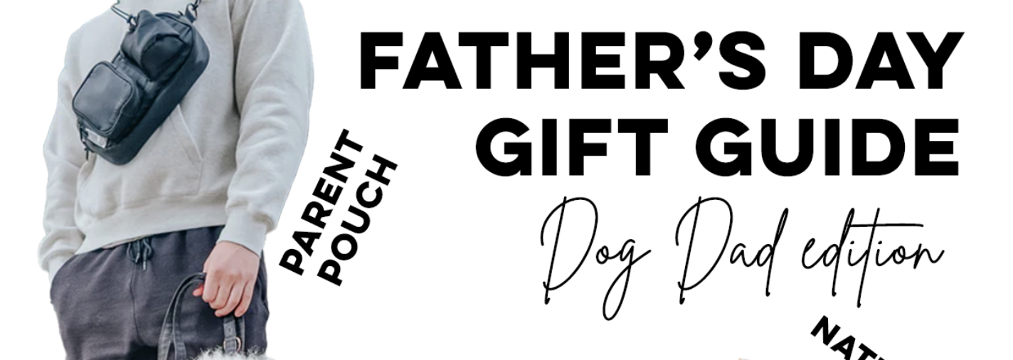 Father's Day Gift Guide