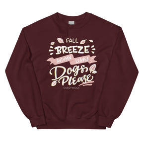 Fall Breeze & Dogs Please Sweatshirt